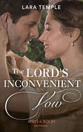 The Lord’s Inconvenient Vow (The\sinful Sinclairs Ser. #Book 3)