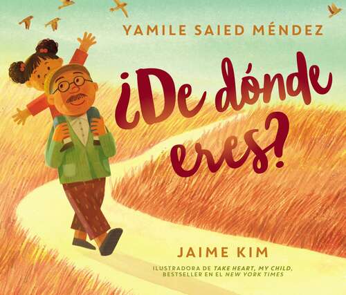 Book cover of ¿De dónde eres?: Where Are You From? (Spanish Edition)
