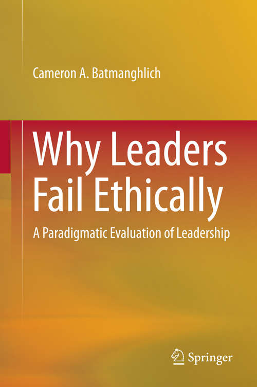 Book cover of Why Leaders Fail Ethically