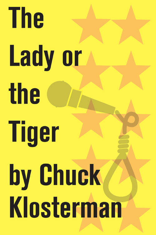 Book cover of The Lady or the Tiger