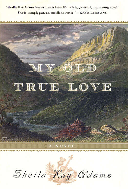 Book cover of My Old True Love