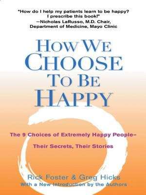 Book cover of How We Choose to Be Happy
