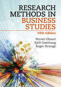 Research Methods in Business Studies: A Practical Guide