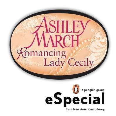 Book cover of Romancing Lady Cecily