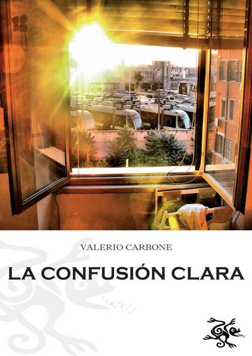 Book cover of La Confusión Clara