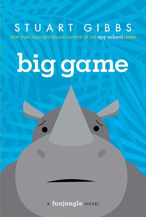 Book cover of Big Game: Belly Up; Poached; Big Game (FunJungle)