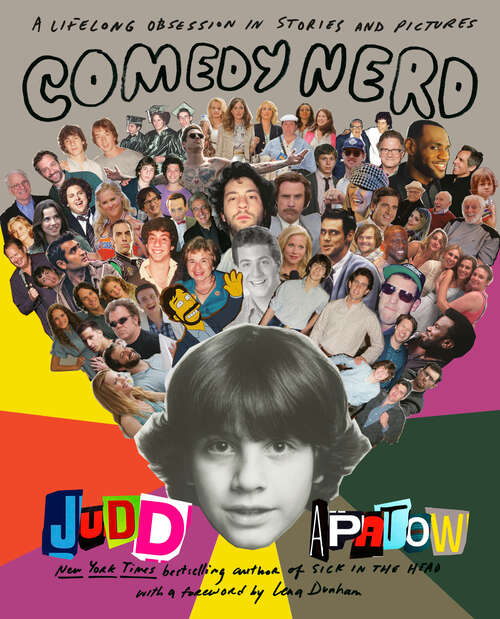 Book cover of Comedy Nerd: A Lifelong Obsession in Stories and Pictures