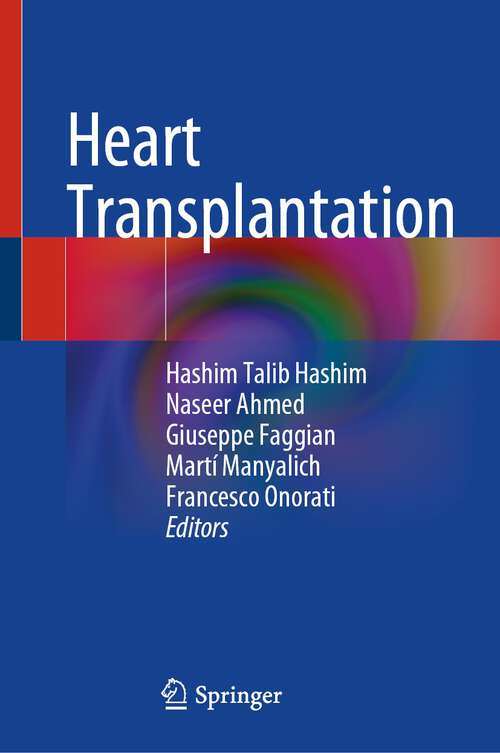 Book cover of Heart Transplantation (1st ed. 2022)