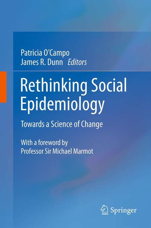 Rethinking Social Epidemiology