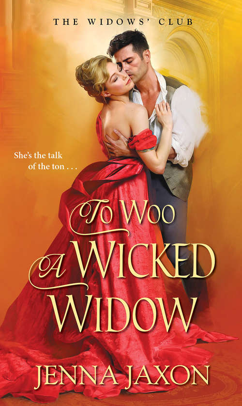 Book cover of To Woo a Wicked Widow (The Widow's Club #1)