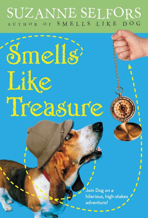 Smells Like Treasure (Smells Like Dog #2)