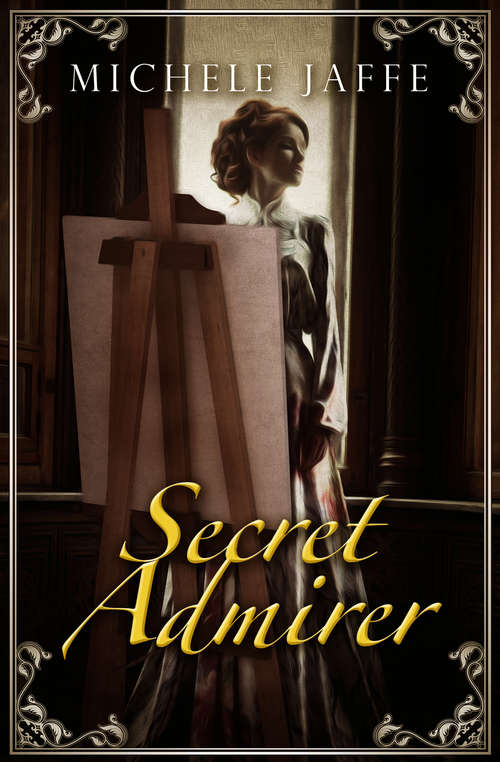 Secret Admirer: The Arboretti Family Saga - Book Four (The Arboretti Family Saga #4)