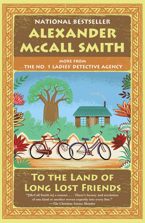 Book cover of To the Land of Long Lost Friends: No. 1 Ladies' Detective Agency (20) (No. 1 Ladies' Detective Agency Series #20)