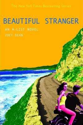 Book cover of Beautiful Stranger (A-List Novel #9)