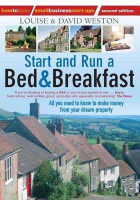 Start and Run A Bed & Breakfast