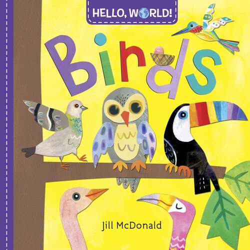 Book cover of Hello, World! Birds (Hello, World!)