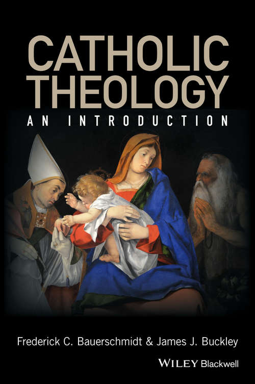 Book cover of Catholic Theology: An Introduction