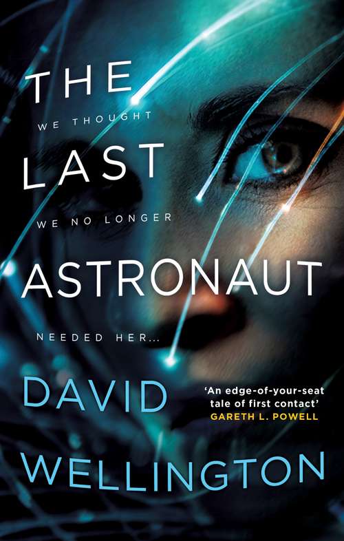 The Last Astronaut: Shortlisted for the Arthur C. Clarke Award