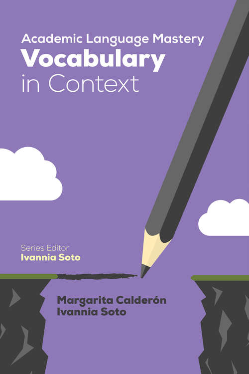 Book cover of Academic Language Mastery: Vocabulary In Context