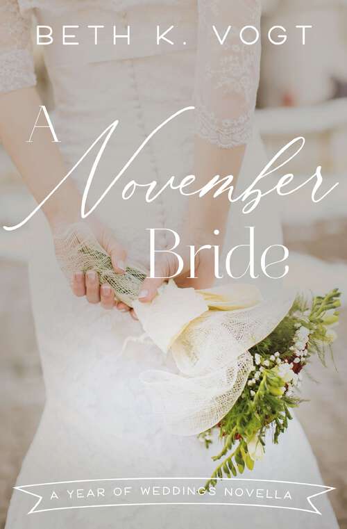Book cover of A November Bride