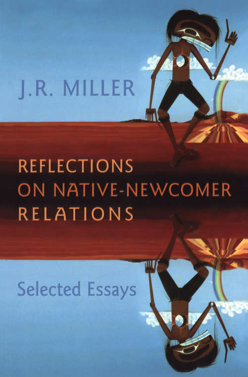 Book cover of Reflections on Native-Newcomer Relations