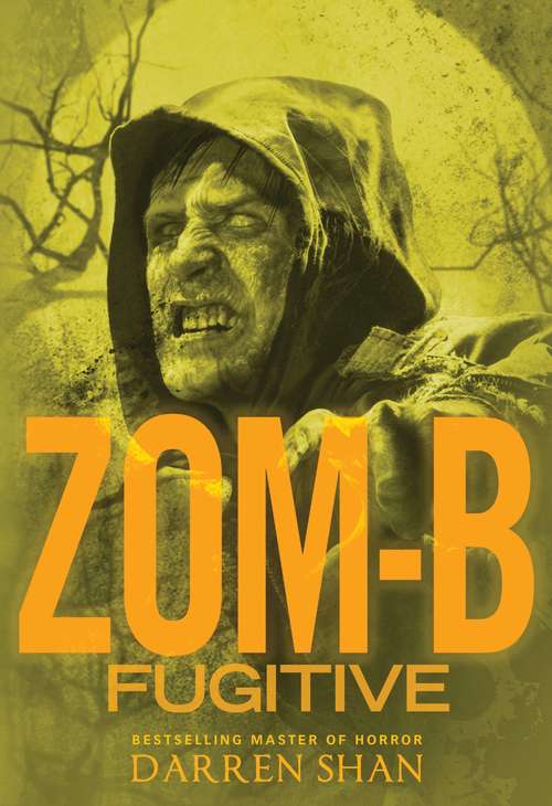 Book cover of Zom-B Fugitive