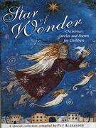 Book cover of Star of Wonder: Christmas Stories and Poems for Children