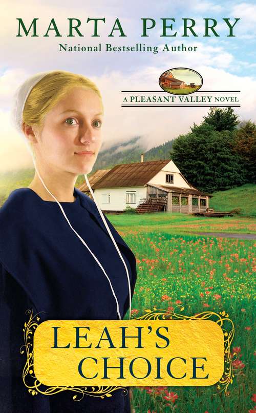 Book cover of Leah's Choice (Pleasant Valley #1)