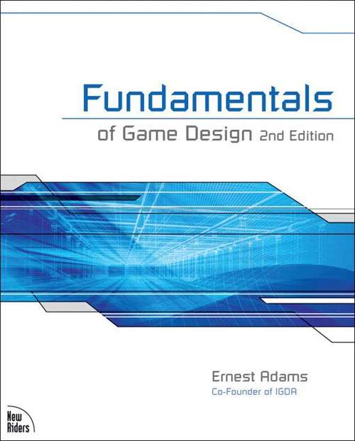 Book cover of Fundamentals of Game Design (2nd Edition)