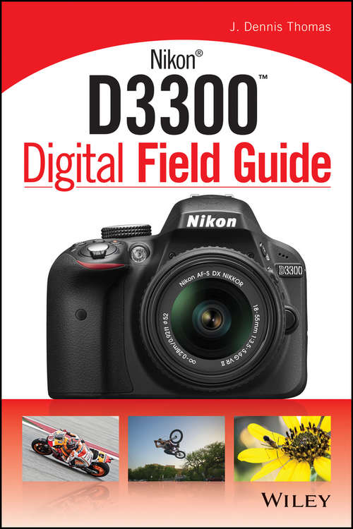 Book cover of Nikon D3300 Digital Field Guide