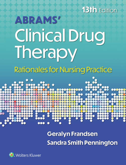 Book cover of Abrams' Clinical Drug Therapy: Rationales for Nursing Practice