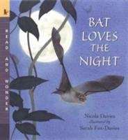 Bat Loves The Night (Read And Wonder)