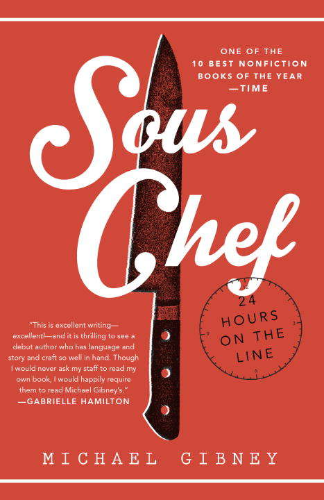 Book cover of Sous Chef: 24 Hours on the Line