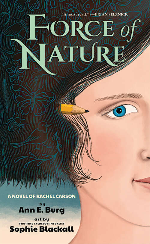 Book cover of Force of Nature: A Novel of Rachel Carson
