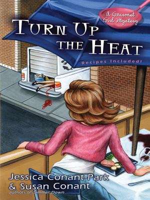 Book cover of Turn Up the Heat (Gourmet Girl Mystery #3)