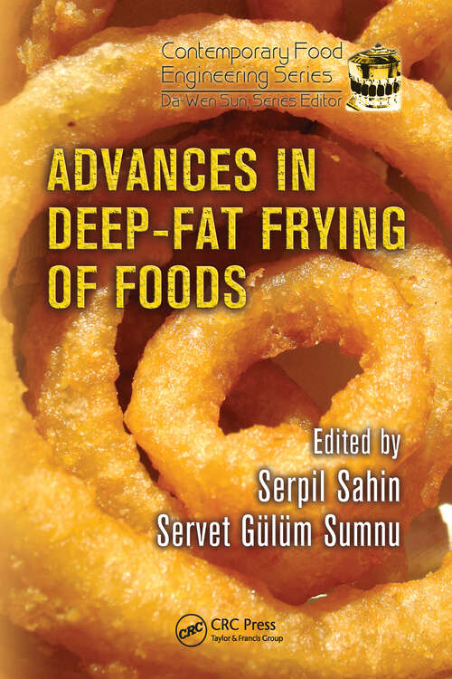 Book cover of Advances in Deep-Fat Frying of Foods (1) (Contemporary Food Engineering)