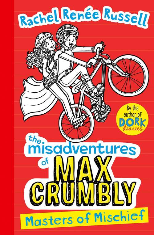 Book cover of Masters of Mischief (The Misadventures of Max Crumbly #3)