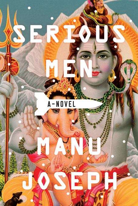 Book cover of Serious Men