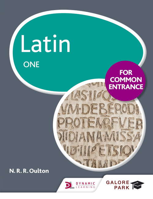 Book cover of Latin for Common Entrance One