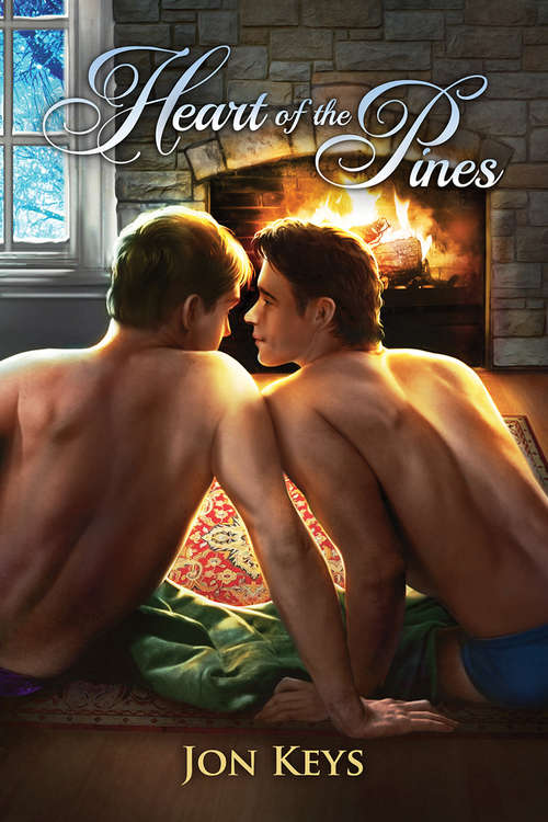 Heart of the Pines (Dreamspinner Press Advent Calendar - Mended Ser.)