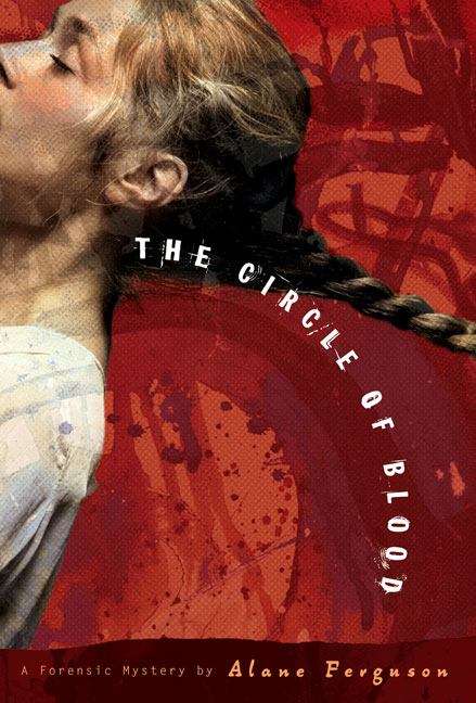Book cover of The Circle of Blood (A Forensic Mystery #3)