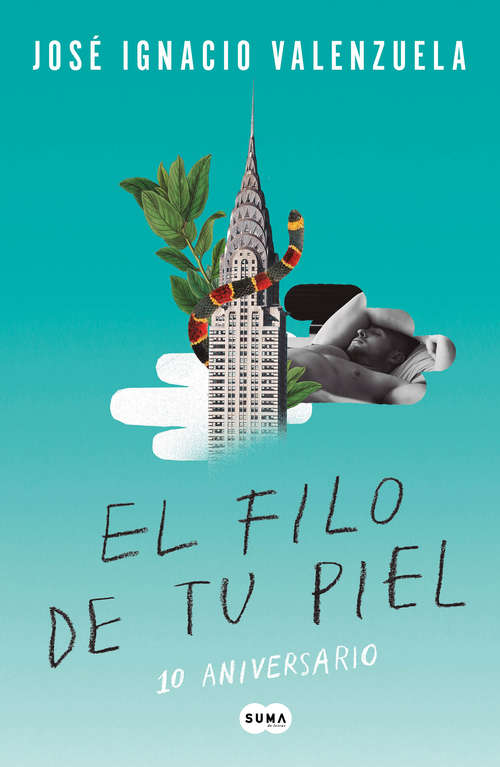 Book cover of El filo de tu piel: Edición conmemorativa 10° aniversario