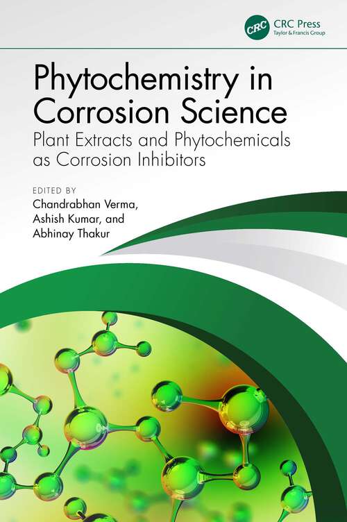 Book cover of Phytochemistry in Corrosion Science: Plant Extracts and Phytochemicals as Corrosion Inhibitors
