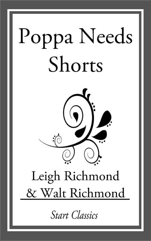 Book cover of Poppa Needs Shorts