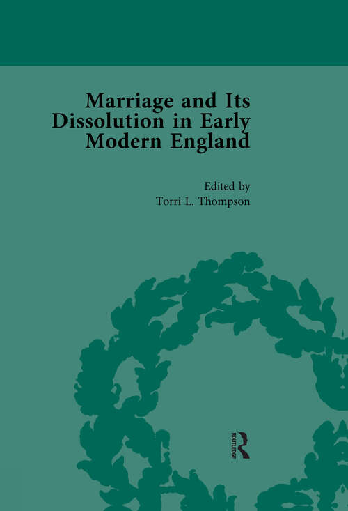 Book cover of Marriage and Its Dissolution in Early Modern England, Volume 3