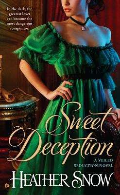 Book cover of Sweet Deception: A Veiled Seduction Novel