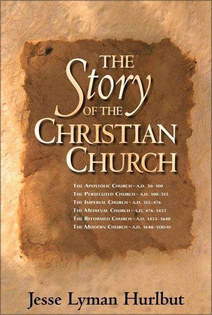Book cover of The Story of the Christian Church