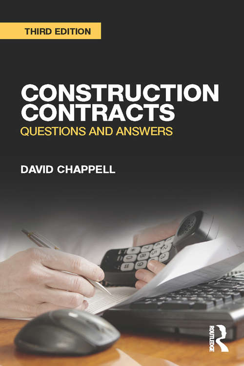 Construction Contracts: Questions and Answers (Understanding Construction Ser.)