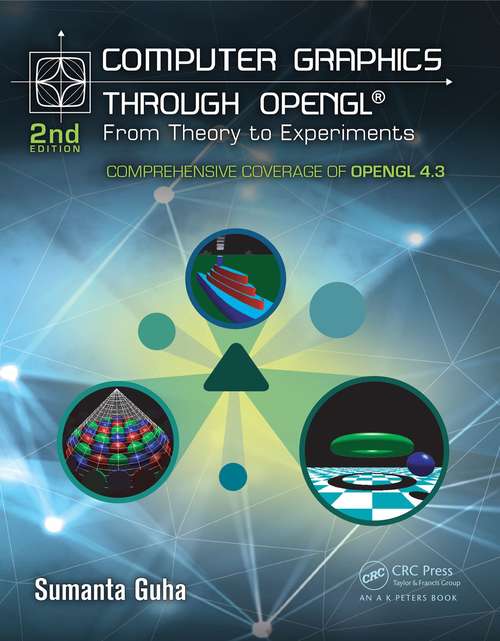 Book cover of Computer Graphics Through OpenGL: From Theory to Experiments