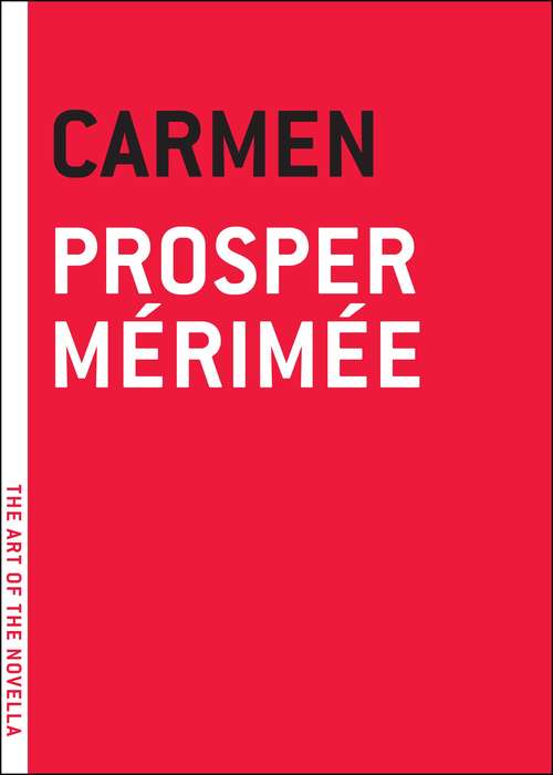 Carmen: Large Print (The Art of the Novella)